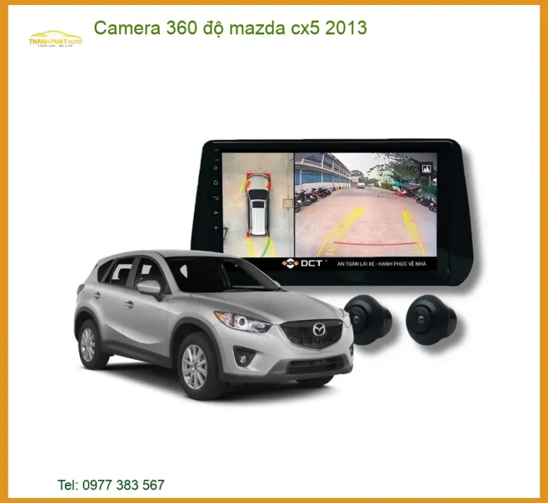 Camera 360 độ Mazda CX5 2013 - Trung Tâm Gắn Nâng Cấp Chính Hãng TPHCM
