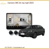 Camera 360 độ MG MG5 2023 - Địa Chỉ Lắp Đặt Uy Tín TPHCM