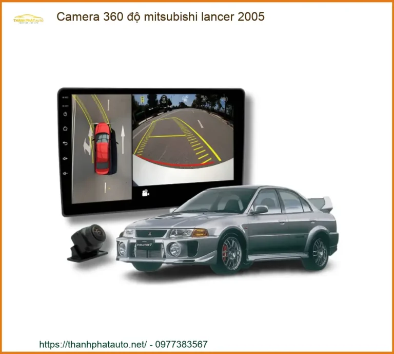 Camera 360 độ Mitsubishi Lancer 2005 - Địa Chỉ Lắp Đặt Uy Tín TPHCM