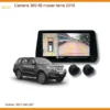 Camera 360 độ Nissan Terra 2018 - Địa Chỉ Lắp Đặt Chính Hãng TPHCM
