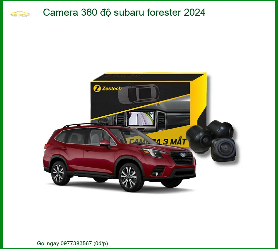 Camera 360 độ Subaru Forester 2024 - Trung Tâm Lắp Đặt Uy Tín TPHCM
