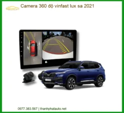 Camera 360 độ Ô Tô Vinfast Lux SA 2021 - Địa Chỉ Lắp Đặt Uy Tín TPHCM