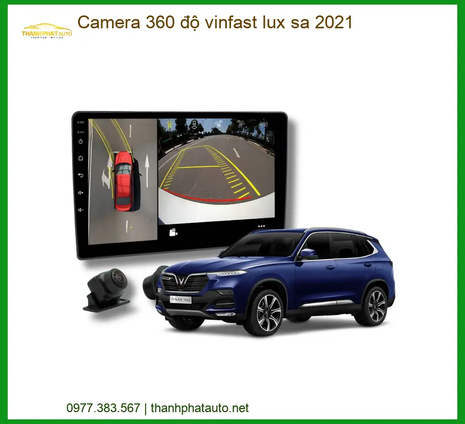 Camera 360 độ Ô Tô Vinfast Lux SA 2021 - Địa Chỉ Lắp Đặt Uy Tín TPHCM