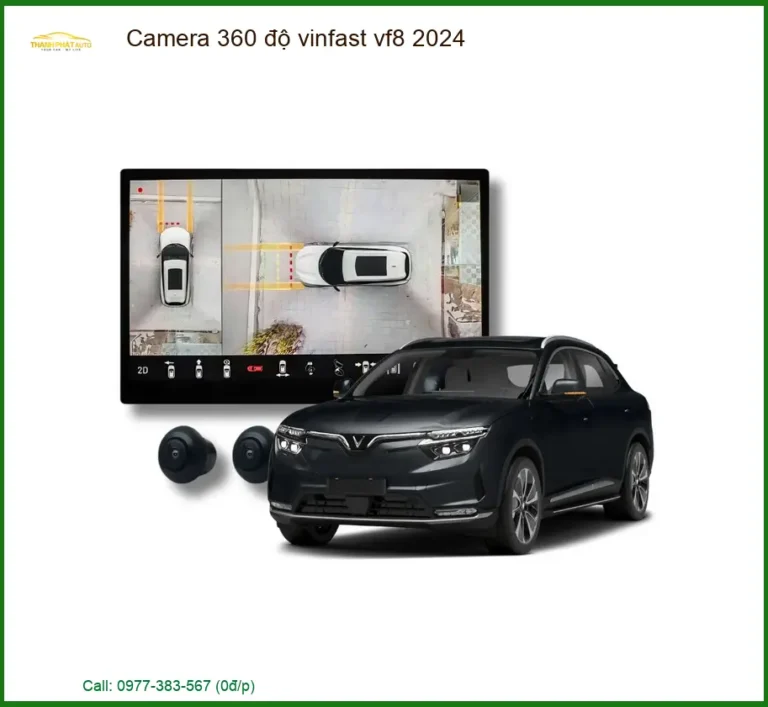 Camera 360 độ Vinfast VF8 2024 - Trung Tâm Lắp Đặt Uy Tín Giá Tốt TPHCM