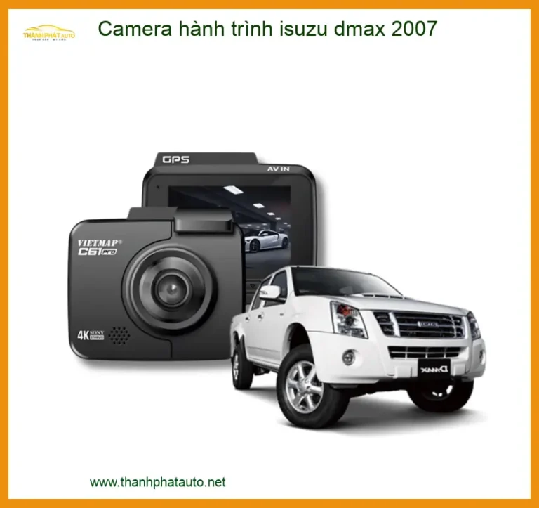 Camera hành trình Isuzu D-Max 2007 - Trung Tâm Lắp Đặt Uy Tín TPHCM
