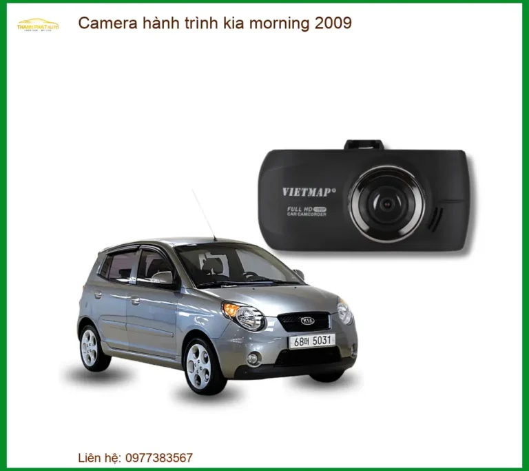 Camera Hành Trình Kia Morning 2009 - Trung Tâm Gắn Chính Hãng TPHCM