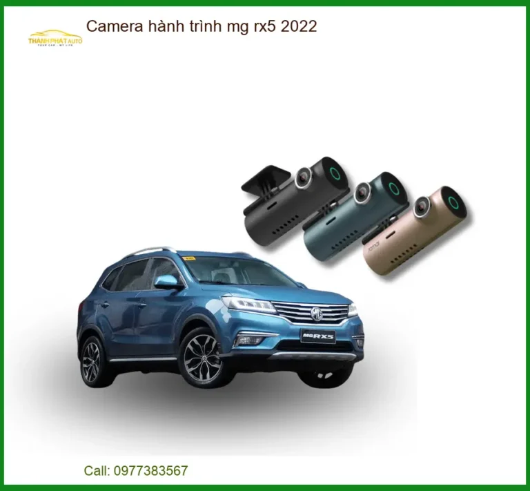 Camera Hành Trình MG RX5 2022 - Trung Tâm Lắp Đặt Uy Tín TPHCM