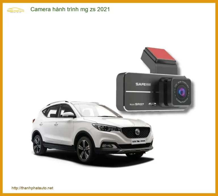 Camera hành trình MG ZS 2021