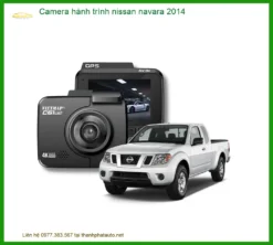 Camera Hành Trình Nissan Navara 2014 - Trung Tâm Lắp Đặt Uy Tín TPHCM