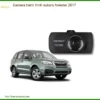 Camera Hành Trình Subaru Forester 2017 - Địa Chỉ Lắp Đặt Uy Tín TPHCM