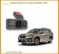 Camera Hành Trình Subaru Forester 2021 - Địa Chỉ Lắp Đặt Uy Tín TPHCM
