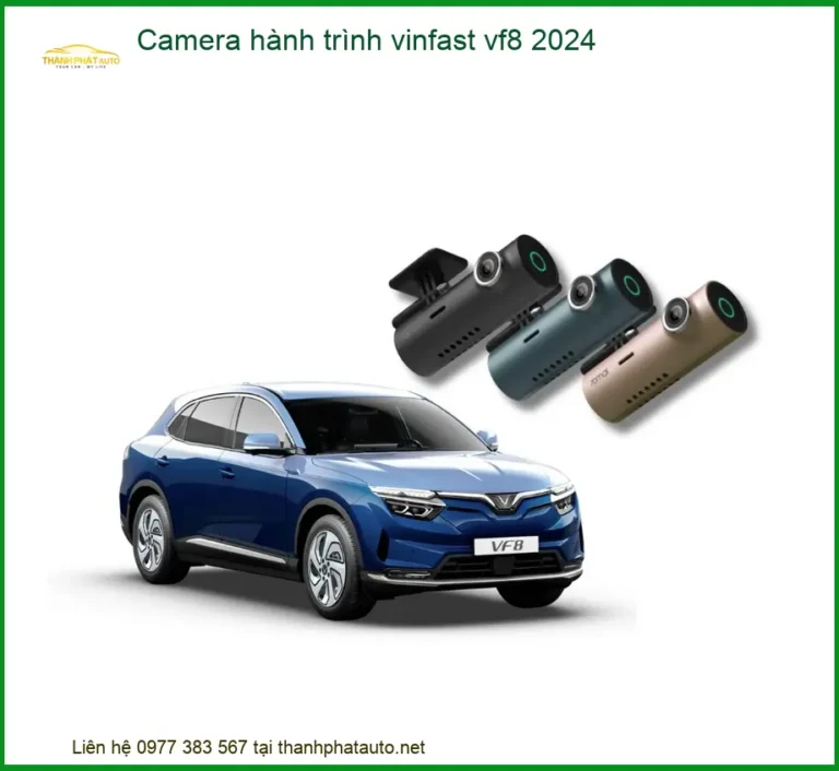 Camera Hành Trình Vinfast VF8 2024 - Địa Chỉ Lắp Đặt Uy Tín TPHCM