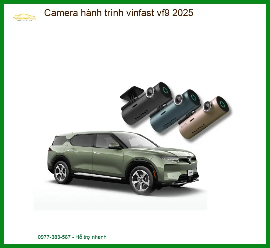 Camera Hành Trình Vinfast VF9 2025 - Trung Tâm Lắp Đặt Uy Tín TPHCM