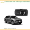 Camera Hành Trình Volkswagen Teramont 2023 - Địa Chỉ Lắp Đặt Uy Tín TPHCM