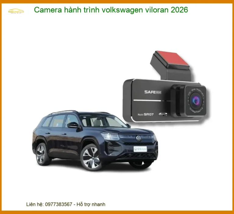 Camera Hành Trình Volkswagen Viloran 2026 - Địa Chỉ Gắn Uy Tín TPHCM