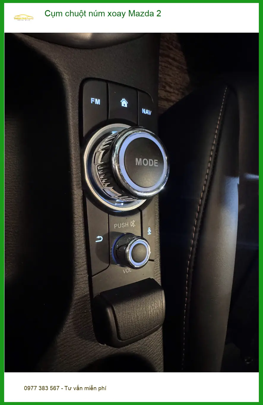 Địa chỉ lắp Cụm chuột núm xoay Mazda 2 chính hãng cho Anh Khải tại Cần Giờ