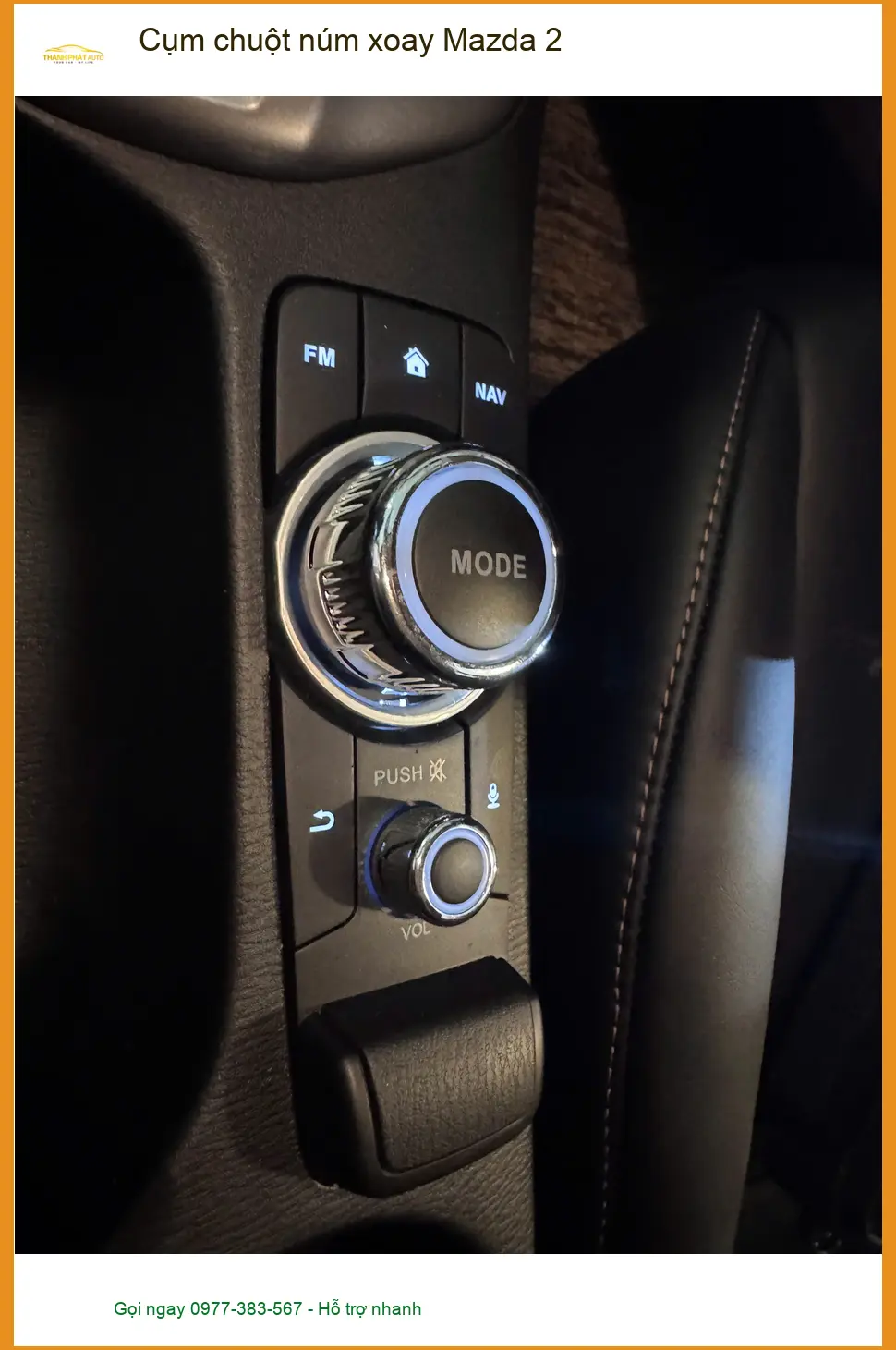 Địa chỉ lắp Cụm chuột núm xoay Mazda 2 chính hãng cho Anh Khải tại Cần Giờ ảnh thực tế 3