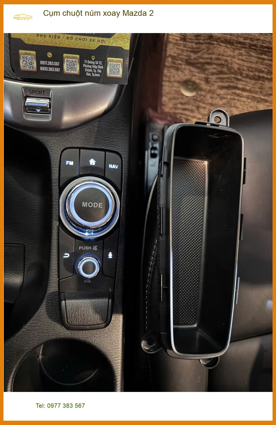 Địa chỉ lắp Cụm chuột núm xoay Mazda 2 chính hãng cho Anh Khải tại Cần Giờ ảnh thực tế 5