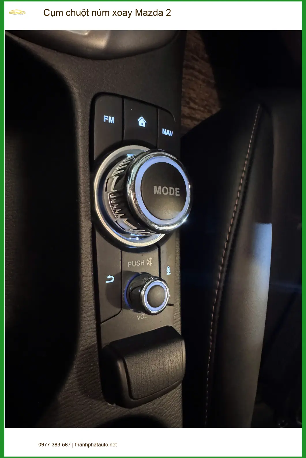 Anh Thanh lắp Cụm chuột núm xoay Mazda 2 Quận 12 để điều khiển giải trí mượt mà ảnh thực tế 3