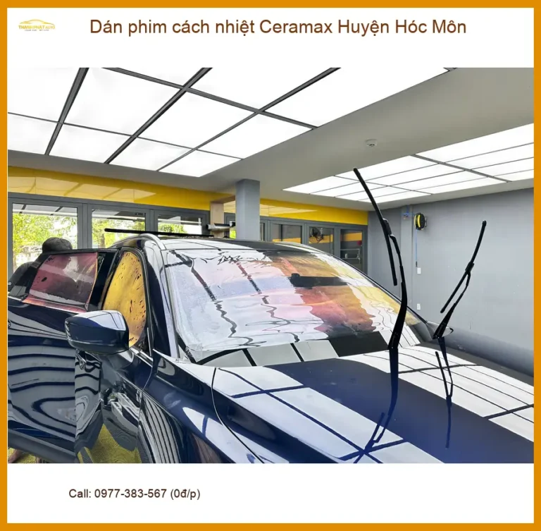Nơi Dán Phim Cách Nhiệt Ô Tô Ceramax Huyện Hóc Môn - Giá Tốt TPHCM