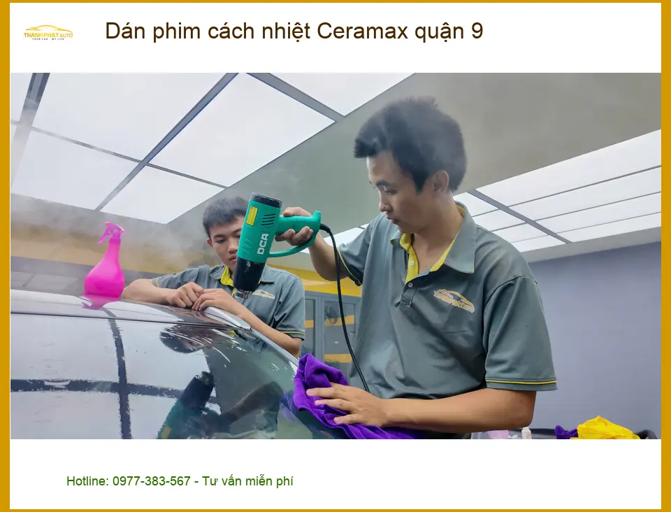 Trung Tâm Dán Phim Cách Nhiệt Ô Tô Ceramax Tại Quận 9 - Thi Công Chuyên Nghiệp ảnh thực tế 2