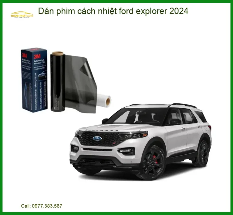 Dán Phim Cách Nhiệt Ford Explorer 2024 - Trung Tâm Lắp Đặt Uy Tín TPHCM