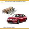 Dán Phim Cách Nhiệt Honda Accord 2016 - Địa Chỉ Lắp Đặt Chính Hãng Uy Tín TPHCM