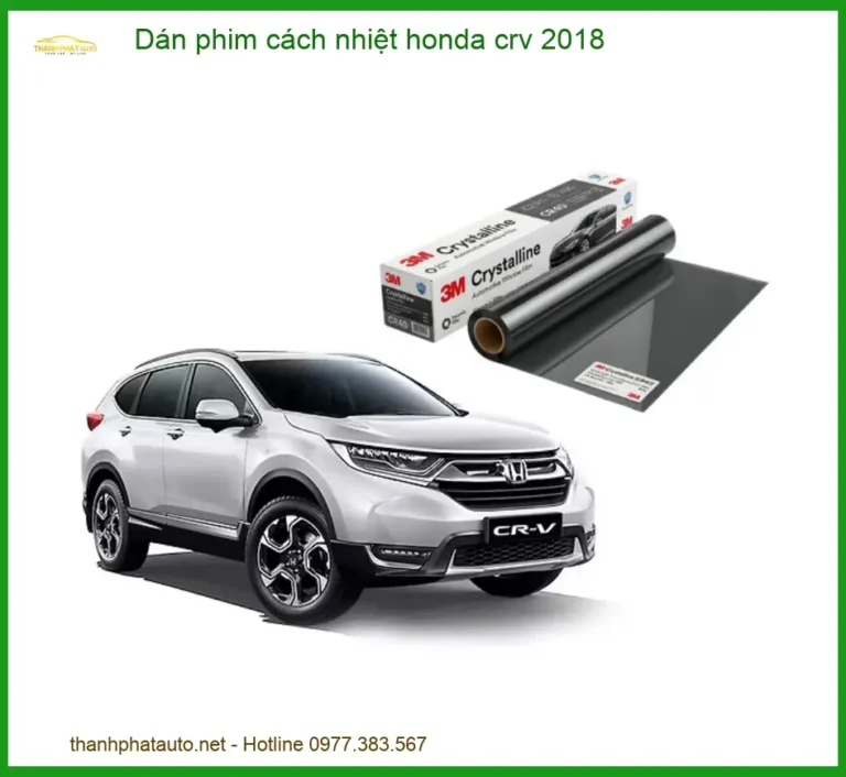 Dán Phim Cách Nhiệt Honda CRV 2018 - Trung Tâm Lắp Đặt Uy Tín TPHCM