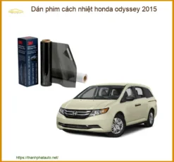 Dán Phim Cách Nhiệt Honda Odyssey 2015 - Trung Tâm Lắp Đặt Chính Hãng TPHCM