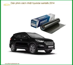 Dán Phim Cách Nhiệt Hyundai Santafe 2014 - Trung Tâm Thi Công Chính Hãng TPHCM