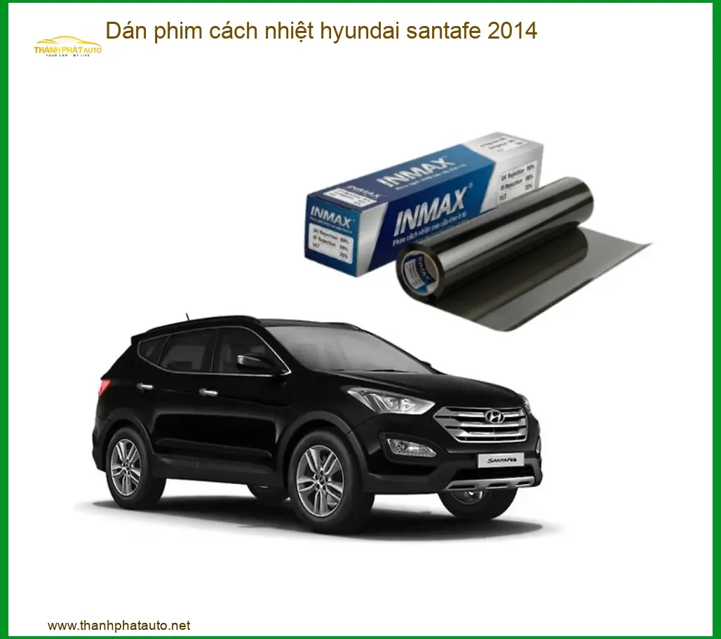 Dán Phim Cách Nhiệt Hyundai Santafe 2014 - Trung Tâm Thi Công Chính Hãng TPHCM