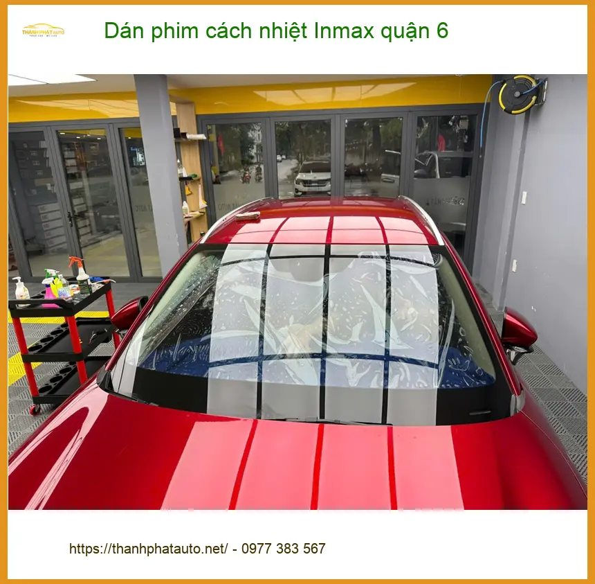 Nơi Dán Phim Cách Nhiệt Ô Tô phim cách nhiệt Inmax quận 6 - Giá Tốt TPHCM ảnh thực tế 2