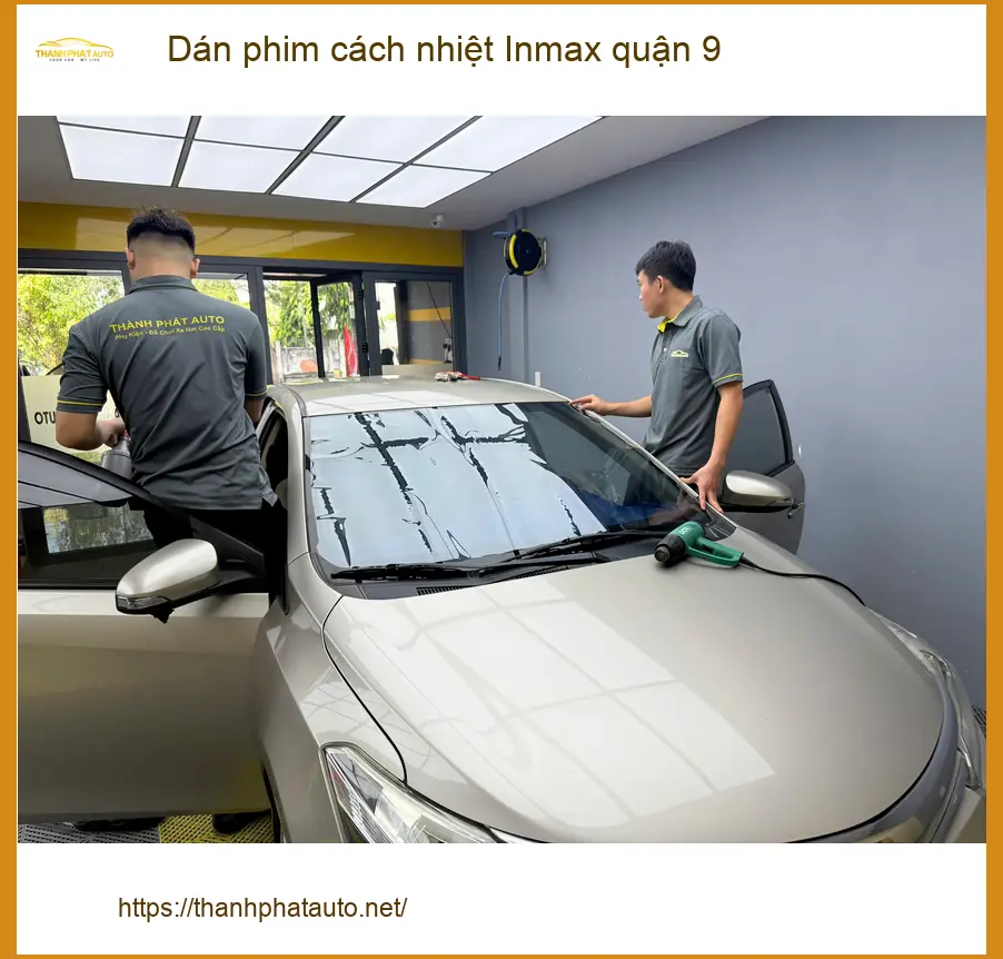 Địa Chỉ Dán Phim Cách Nhiệt Ô Tô phim cách nhiệt Inmax quận 9 - Lắp Đặt Uy Tín TPHCM ảnh thực tế 2