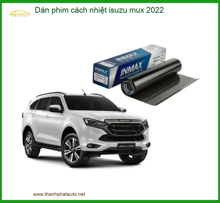 Dán Phim Cách Nhiệt Isuzu MU-X 2022 - Địa Chỉ Lắp Đặt Chính Hãng TPHCM
