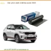 Dán Phim Cách Nhiệt Kia Sonet 2023 - Trung Tâm Lắp Đặt Chính Hãng TPHCM