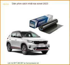 Dán Phim Cách Nhiệt Kia Sonet 2023 - Trung Tâm Lắp Đặt Chính Hãng TPHCM