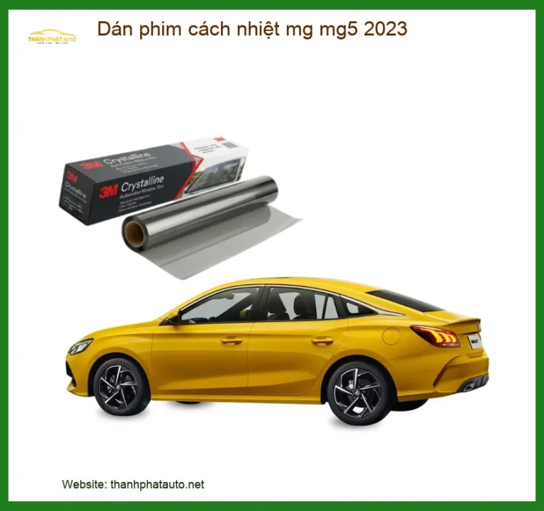 Dán Phim Cách Nhiệt MG MG5 2023 - Trung Tâm Thi Công Phim Chính Hãng Giá Tốt TPHCM