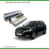 Dán Phim Cách Nhiệt MG ZS 2020 - Địa Chỉ Lắp Đặt Chính Hãng TPHCM