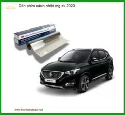 Dán Phim Cách Nhiệt MG ZS 2020 - Địa Chỉ Lắp Đặt Chính Hãng TPHCM