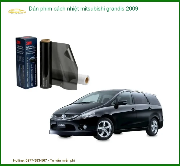 Dán Phim Cách Nhiệt Mitsubishi Grandis 2009 - Địa Chỉ Lắp Đặt Chính Hãng TPHCM