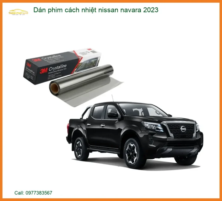 Dán Phim Cách Nhiệt Nissan Navara 2023 - Địa Chỉ Lắp Đặt Uy Tín TPHCM