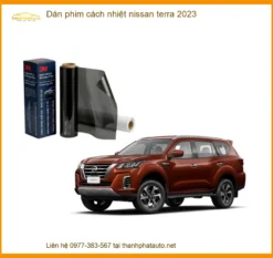 Dán Phim Cách Nhiệt Nissan Terra 2023 - Trung Tâm Lắp Đặt Chính Hãng TPHCM