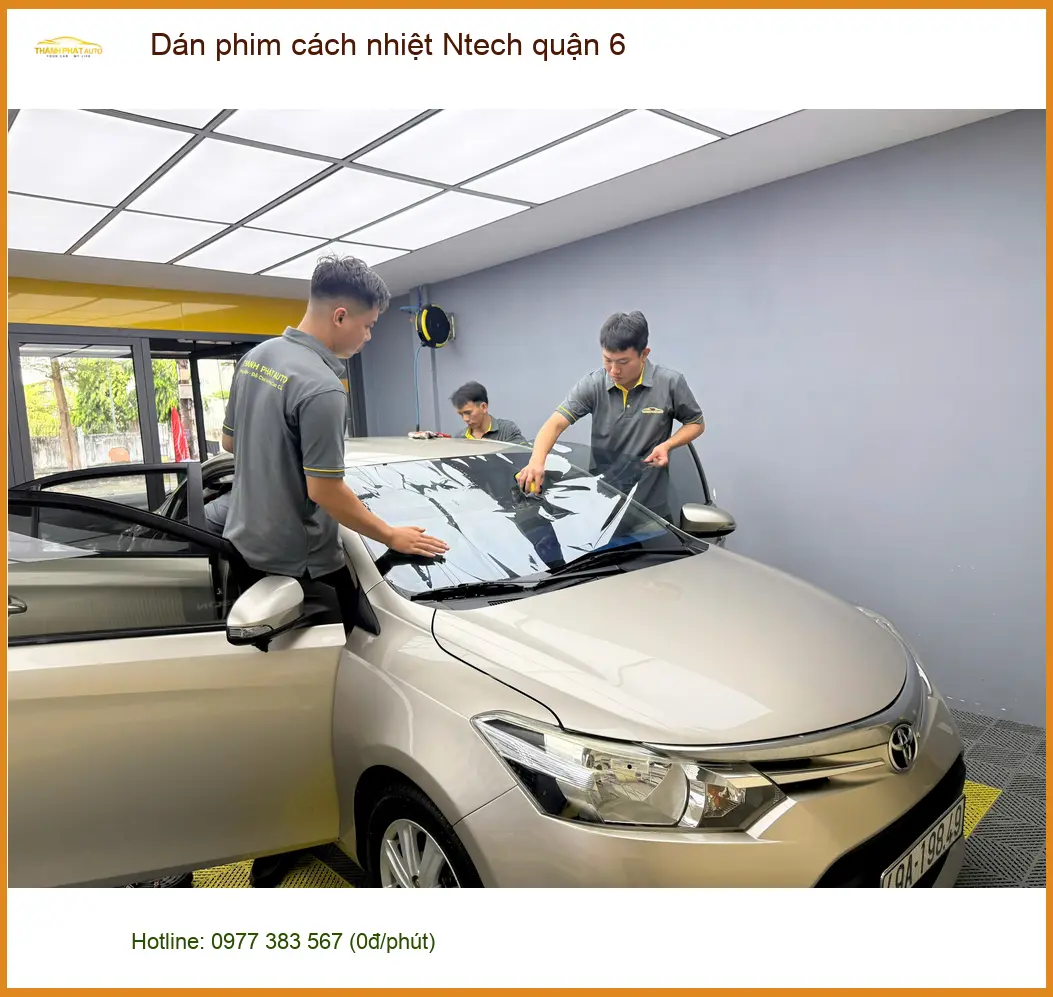 Địa Chỉ Dán Phim Cách Nhiệt Ô Tô Ntech Quận 6 - Lắp Đặt Uy Tín TPHCM ảnh thực tế 2