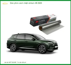 Dán Phim Cách Nhiệt Vinfast VF8 2025 - Địa Chỉ Lắp Đặt Uy Tín TPHCM