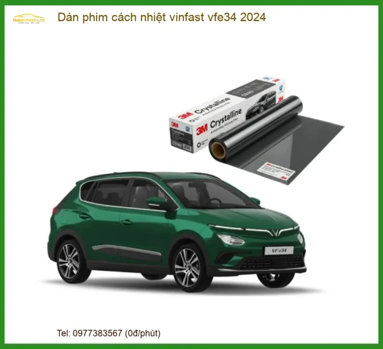 Dán Phim Cách Nhiệt VinFast VF e34 2024 - Địa Chỉ Lắp Đặt Chính Hãng TPHCM
