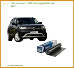 Dán Phim Cách Nhiệt Volkswagen Teramont 2021 - Địa Chỉ Lắp Đặt Uy Tín TPHCM