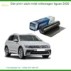Dán Phim Cách Nhiệt Volkswagen Tiguan 2020 - Địa Chỉ Lắp Đặt Uy Tín TPHCM