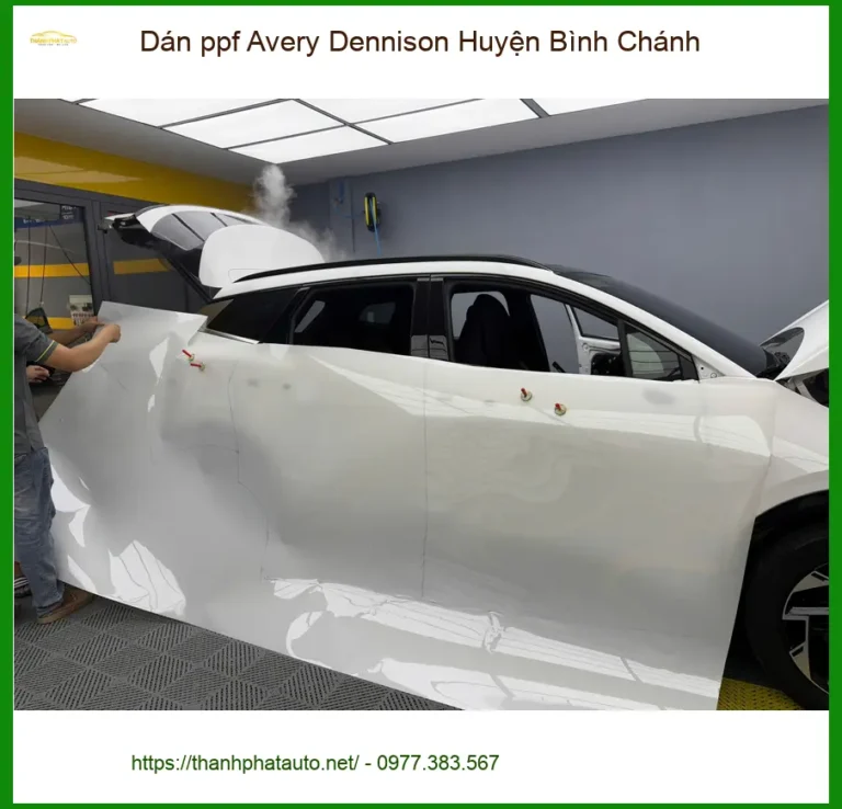 Trung Tâm Dán PPF Ô Tô ppf Avery Dennison Huyện Bình Chánh - Thi Công Chuyên Nghiệp