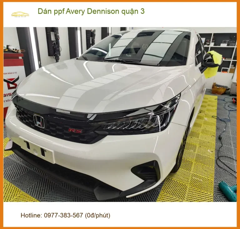 Trung Tâm Dán PPF Ô Tô ppf Avery Dennison quận 3 - Thi Công Chuyên Nghiệp
