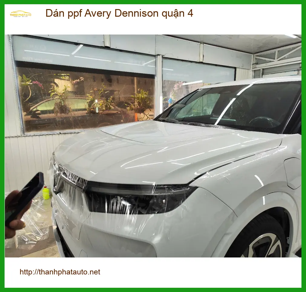 Địa Chỉ Thi Công Dán PPF Ô Tô ppf Avery Dennison quận 4 - Giá Tốt TPHCM